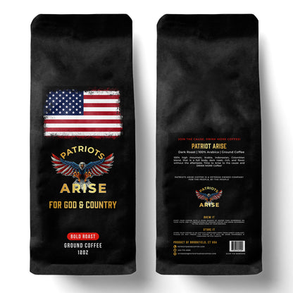 Patriots Arise | Dark Roast | 100% Arabica | Ground Coffee